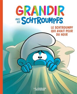 Couverture_Le Schtroumpf qui avait peur du noir