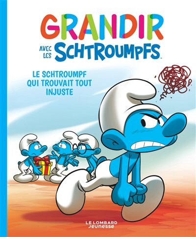 Couverture_Le Schtroumpf qui trouvait tout injuste