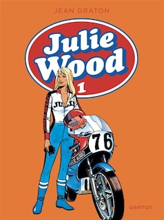 Front cover_Julie Wood : intégrale, Vol. 1
