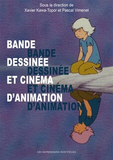 Couverture_Bande dessin&eacute;e et cin&eacute;ma d'animation