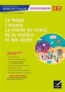 Couverture_Le temps, l'espace, le monde du vivant, de la matière et des objets, CE2 : enseigner