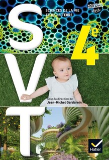 Couverture_SVT, sciences de la vie et de la Terre 4e : nouveaux programmes 2016