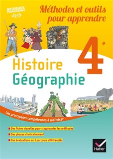 Front cover_Histoire géographie 4e : méthodes et outils pour apprendre : nouveaux programmes 2016