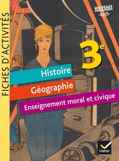 Front cover_Histoire géographie, enseignement moral et civique 3e