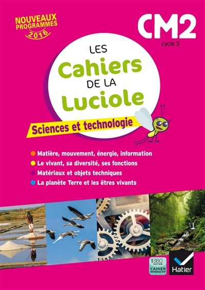 Front cover_Sciences et technologie, CM2, cycle 3 : nouveaux programmes 2016