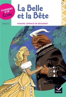 Front cover_La Belle et la Bête : cycle 3