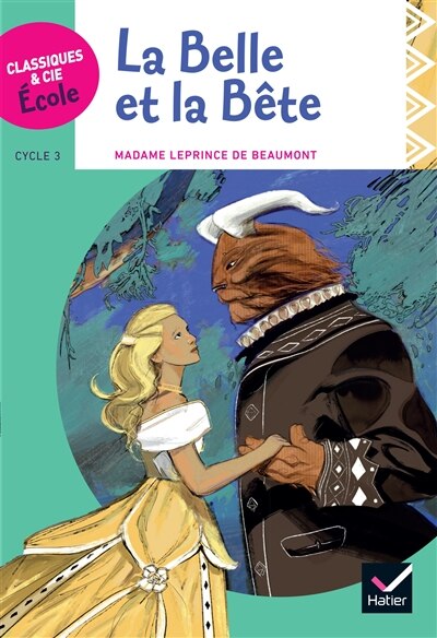 Front cover_La Belle et la Bête : cycle 3