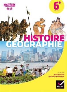 Couverture_Histoire géographie 6e, cycle 3 : nouveaux programmes 2016