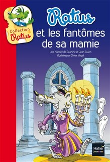 Couverture_Ratus et les fant&ocirc;mes de sa mamie