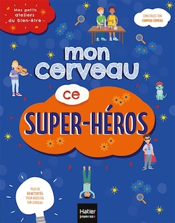 Front cover_Mon cerveau ce super-héros