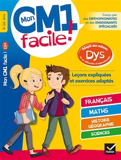 Mon CM1 facile ! 9-10 ans: adaptés aux enfants dys ou en difficultés d'apprentissage