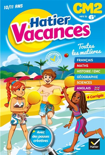 Couverture_Hatier vacances, CM2 vers la 6e, 10-11 ans