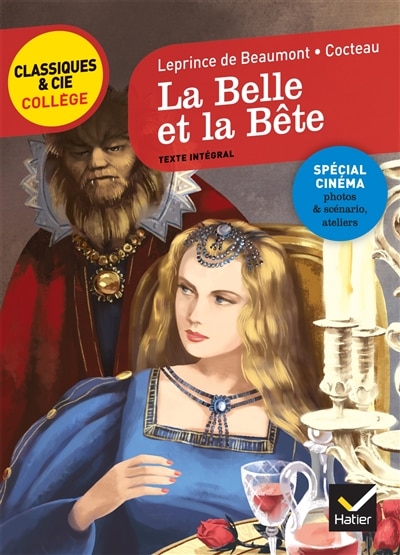 Couverture_La Belle et la Bête : texte intégral ; La Belle et la Bête : extraits du scénario, photos