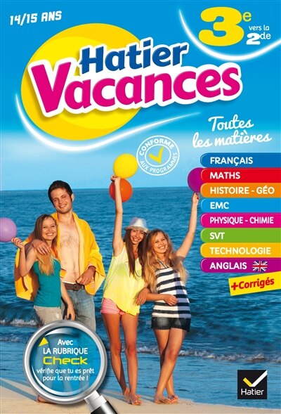 Couverture_Hatier vacances, 3e vers la 2de, 14-15 ans