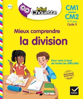 Couverture_Mieux comprendre la division, CM1-CM2, 9-11 ans, cycle3