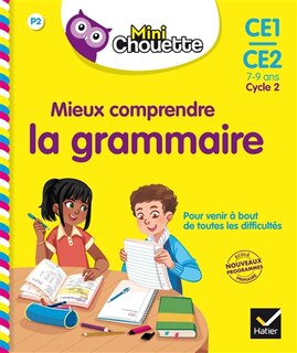 Couverture_Mieux comprendre la grammaire, CE1-CE2, 7-9 ans, cycle 2