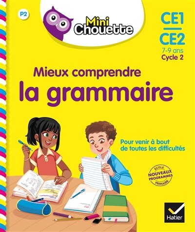 Couverture_Mieux comprendre la grammaire, CE1-CE2, 7-9 ans, cycle 2