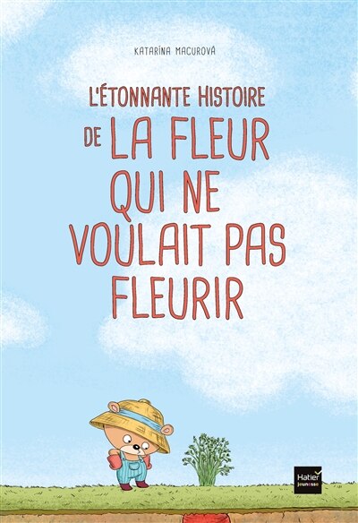 Front cover_L'étonnante histoire de la fleur qui ne voulait pas fleurir