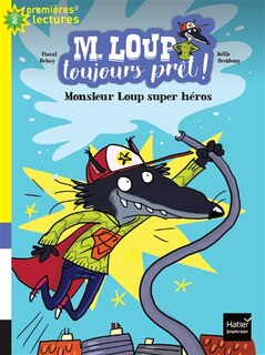 Front cover_Monsieur Loup super-héros