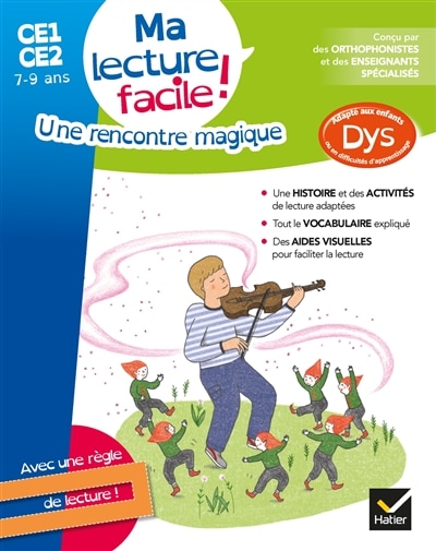 Couverture_Une rencontre magique : ma lecture facile ! CE1, CE2, 7-9 ans : adapté aux enfants dys ou en difficultés d'apprentissage