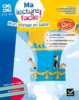 Front cover_Mon voyage en ballon : ma lecture facile ! CM1, CM2, 9-11 ans : adapté aux enfants dys ou en difficultés d'apprentissage