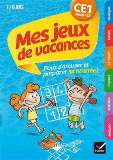 Couverture_Mes jeux de vacances CE1 vers le CE2, 7-8 ans