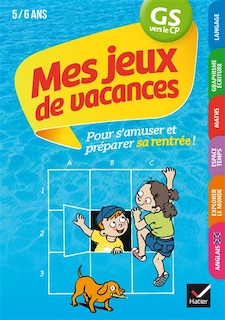 Front cover_Mes jeux de vacances GS vers le CP, 5-6 ans