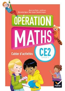 Front cover_Op&eacute;ration maths CE2, cycle 2 : cahier d'activit&eacute;s : programmes 2016