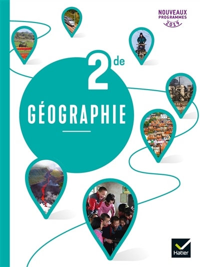 Front cover_Géographie 2de : nouveaux programmes 2019