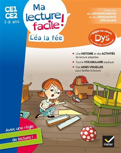 Front cover_Léa la fée : ma lecture facile ! CE1, CE2, 7-9 ans : adapté aux enfants dys ou en difficulté d'apprentissage