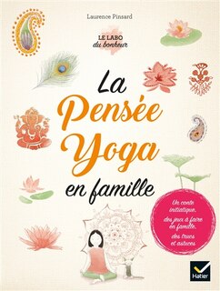 Couverture_La pens&eacute;e yoga en famille