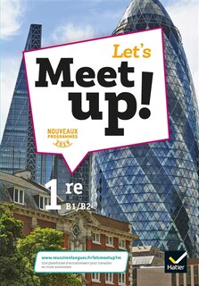 Front cover_Let's meet up!, anglais 1re B1-B2