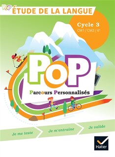 Couverture_Pop parcours personnalisés, étude de la langue : cycle 3, CM1, CM2, 6e