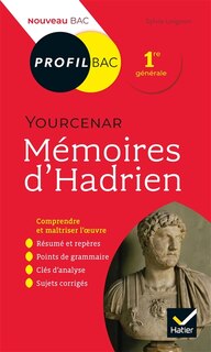 Front cover_Marguerite Yourcenar, Mémoires d'Hadrien (1951) : 1re générale : nouveau bac