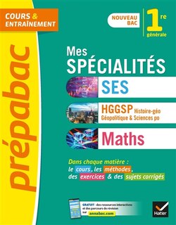 Front cover_Mes spécialités SES, HGGSP, histoire géographie, géopolitique & sciences po, maths, 1re générale