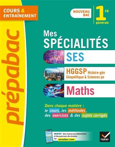 Front cover_Mes spécialités SES, HGGSP, histoire géographie, géopolitique & sciences po, maths, 1re générale
