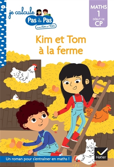 Front cover_Kim et Tom à la ferme : maths 1, début de CP