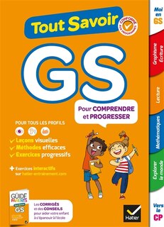 Front cover_Tout savoir GS : pour comprendre et progresser