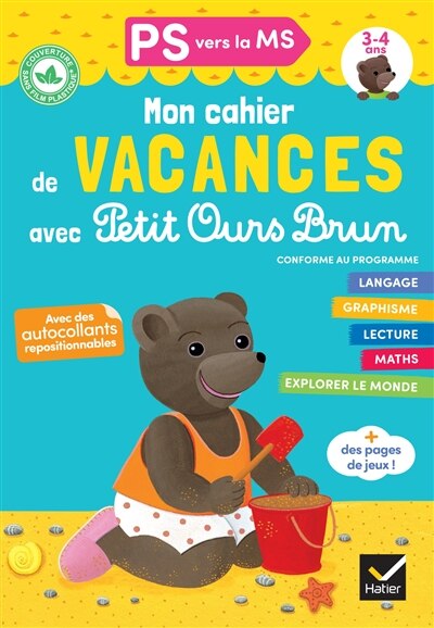 Couverture_Mon cahier de vacances avec Petit Ours Brun, PS vers la MS, 3-4 ans