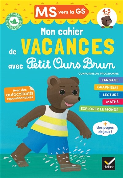 Couverture_Mon cahier de vacances avec Petit Ours Brun, MS vers la GS, 4-5 ans