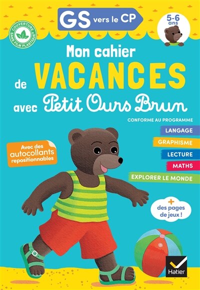 Couverture_Mon cahier de vacances avec Petit Ours Brun, GS vers le CP, 5-6 ans