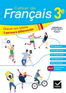 Couverture_Cahier de français 3e : chacun son rythme, 3 parcours différenciés
