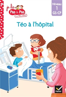Front cover_Téo à l'hôpital : niveau 1, GS-CP