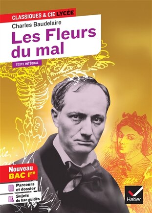 Les fleurs du mal (1857-1868): texte intégral