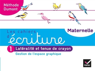 Front cover_Les cahiers d'écriture maternelle : méthode Dumont, Vol. 1