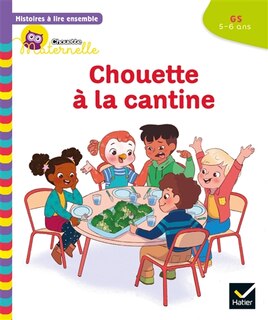 Front cover_Chouette à la cantine : GS, 5-6 ans