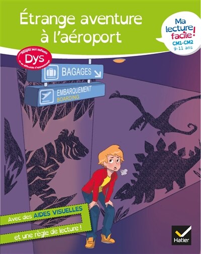 Couverture_Etrange aventure à l'aéroport : ma lecture facile ! CM1, CM2, 9-11 ans : adapté aux enfants dys ou en difficulté d'apprentissage