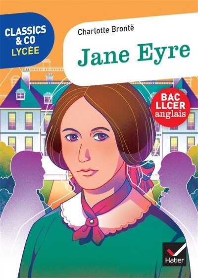 Couverture_Jane Eyre : texte intégral suivi d'un dossier bac LLCER anglais