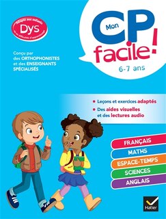 Couverture_Mon CP facile ! 6-7 ans : adapté aux enfants dys ou en difficultés d'apprentissage