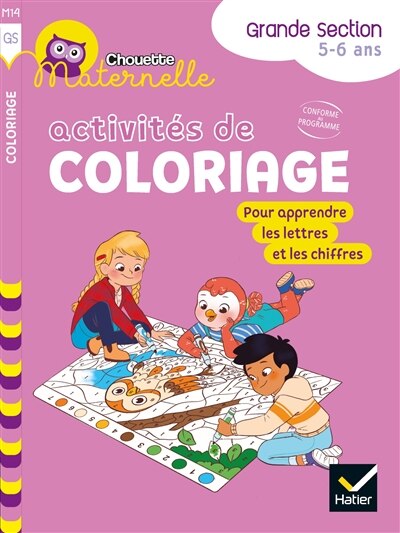 Couverture_Activités de coloriage pour apprendre les lettres et les chiffres, grande section, 5-6 ans